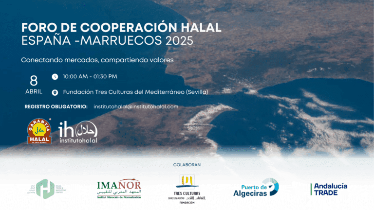 FORO DE COOPERACIÓN HALAL ESPAÑA -MARRUECOS