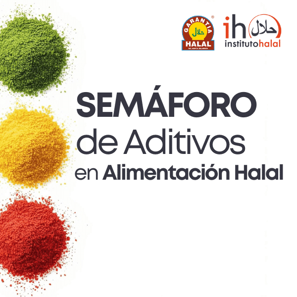 Aditivos Alimentación Halal - Instituto Halal