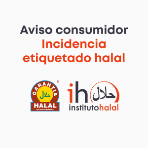 AVISO CONSUMIDOR - INCIDENCIA ETIQUETADO HALAL